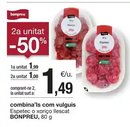 BonpreuEsclat BONPEU Espetec o xorico llescat oferta
