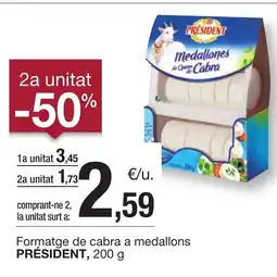 BonpreuEsclat PRÉSIDENT Formatge de cabra a medallons oferta