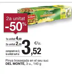 BonpreuEsclat DEL MONTE Pinya trossejada en el seu suc oferta