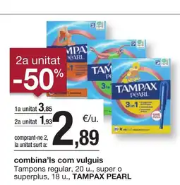 BonpreuEsclat TAMPAX PEARL Tampons regular oferta