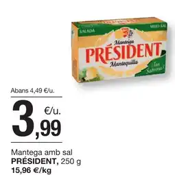 BonpreuEsclat PRÉSIDENT Mantega amb sal oferta