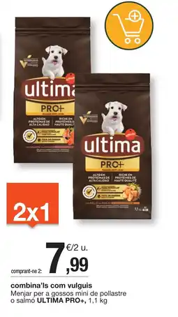 BonpreuEsclat ULTIMA PRO+ Menjar per a gossos mini de pollastre o salmo oferta