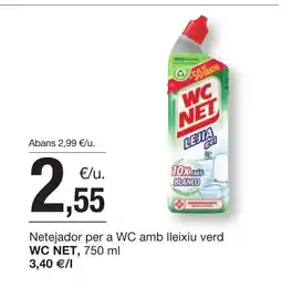 BonpreuEsclat WC NET Netejador per a WC amb lleixiu verd oferta