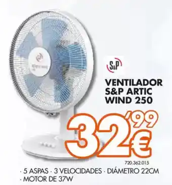 Expert Ventilador s&p artic wind 250 oferta