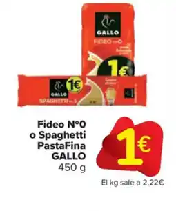 Carrefour Market GALLO Fideo NºO o Spaghetti PastaFina oferta