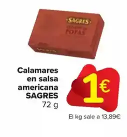 Carrefour Market SAGRES Calamares en salsa americana oferta