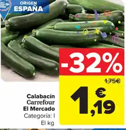 Carrefour Market Calabacín oferta