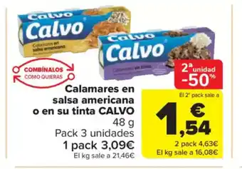 Carrefour Market CALVO Calamares en salsa americana o en su tinta oferta