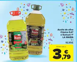Carrefour Market LA MASÍA Aceite de oliva Clásico 0,4° o Sumum 1° oferta