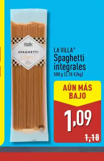 ALDI LA VILLA Spaghetti integrales oferta
