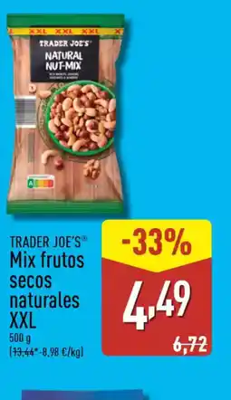 ALDI TRADER JOE'S Mix frutos secos naturales XXL oferta