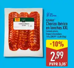 ALDI AZUAGA Chorizo ibérico en lonchas XXL oferta
