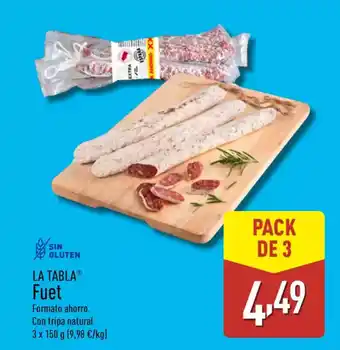 ALDI LA TABLA Fuet oferta
