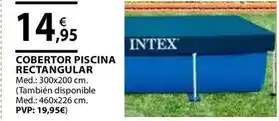 CMB Bricolage Intex - cobertor piscina rectangular oferta