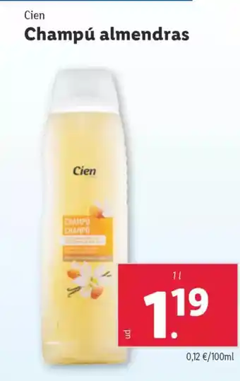 Lidl CIEN Champú almendras oferta