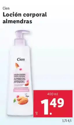 Lidl CIEN Loción corporal almendras oferta
