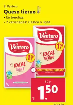 Lidl EL VENTERO Queso tierno oferta