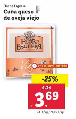 Lidl FLOR DE ESGUEVA Cuña queso de oveja viejo oferta
