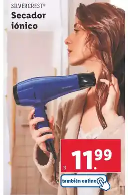 Lidl SILVERCREST Secador iónico oferta