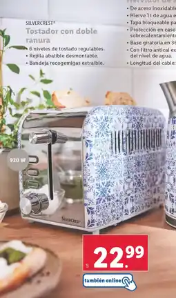 Lidl SILVERCREST Tostador con doble ranura oferta