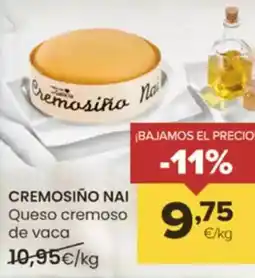 Autoservicios Familia CREMOSIÑO NAI Queso cremoso vaca oferta