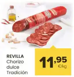 Autoservicios Familia REVILLA Chorizo dulce Tradición oferta