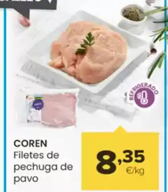 Autoservicios Familia COREN Filetes de pechuga de pavo oferta