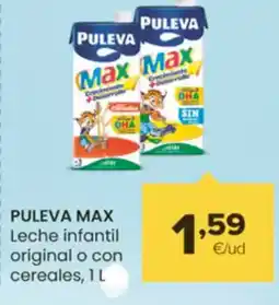 Autoservicios Familia PULEVA MAX Leche infantil original o con oferta