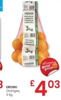 Eroski EROSKI Oranges oferta