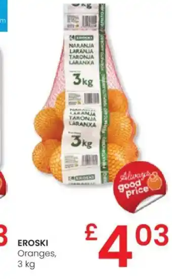 Eroski EROSKI Oranges oferta