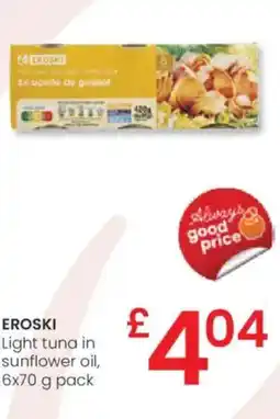 Eroski EROSKI Light tuna in sunflower oil, oferta