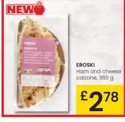 Eroski EROSKI Ham and cheese calzone oferta