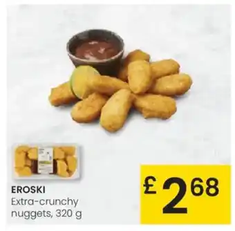Eroski EROSKI Extra-crunchy nuggets oferta