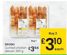 Eroski EROSKI Curried chicken skewer oferta