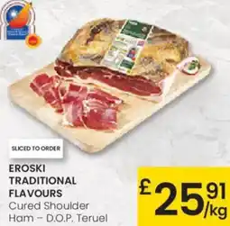 Eroski EROSKI TRADITIONAL FLAVOURS Cured Shoulder Ham D.O.P. Teruel oferta