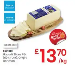 Eroski EROSKI Havarti Slices PGI oferta