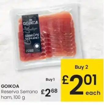 Eroski GOIKOA Reserva Serrano oferta