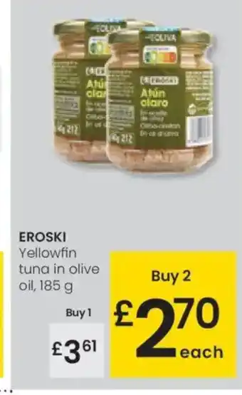 Eroski EROSKI Yellowfin tuna in olive oil oferta