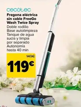 Carrefour Cecotec - fregona eléctrica sin cable freego wash twice spray oferta
