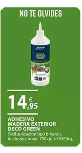 CMB Bricolage Bostik - adhesivo madera exterior deco green oferta