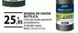 CMB Bricolage Bostik - banda de union butilica oferta
