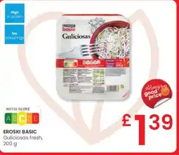 Eroski EROSKI BASIC Guliciosas fresh oferta