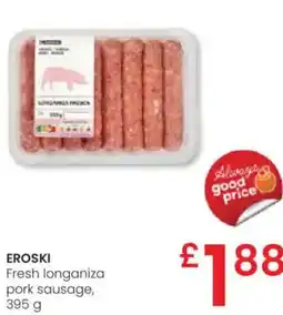 Eroski EROSKI Fresh longaniza pork sausage oferta