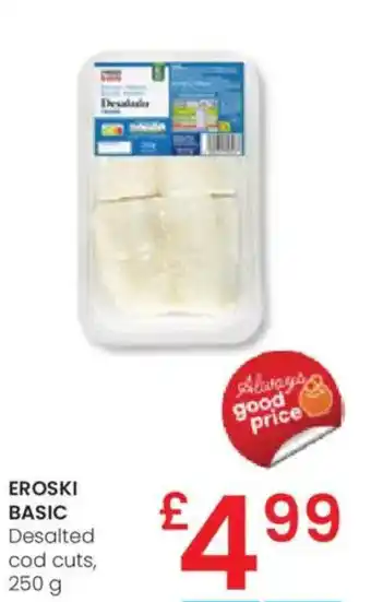 Eroski EROSKI BASIC Desalted vcod cuts oferta
