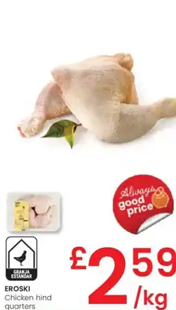 Eroski EROSKI Chicken hind quarters oferta