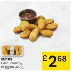 Eroski EROSKI Extra-crunchy nuggets oferta