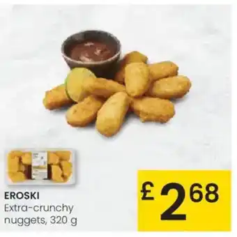 Eroski EROSKI Extra-crunchy nuggets oferta