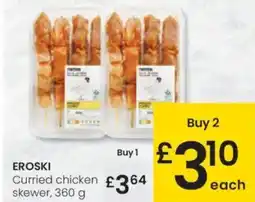 Eroski EROSKI Curried chicken skewer oferta