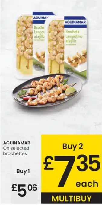 Eroski AGUINAMAR On selected brochettes oferta