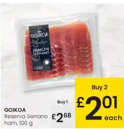 Eroski GOIKOA Reserva Serrano ham oferta